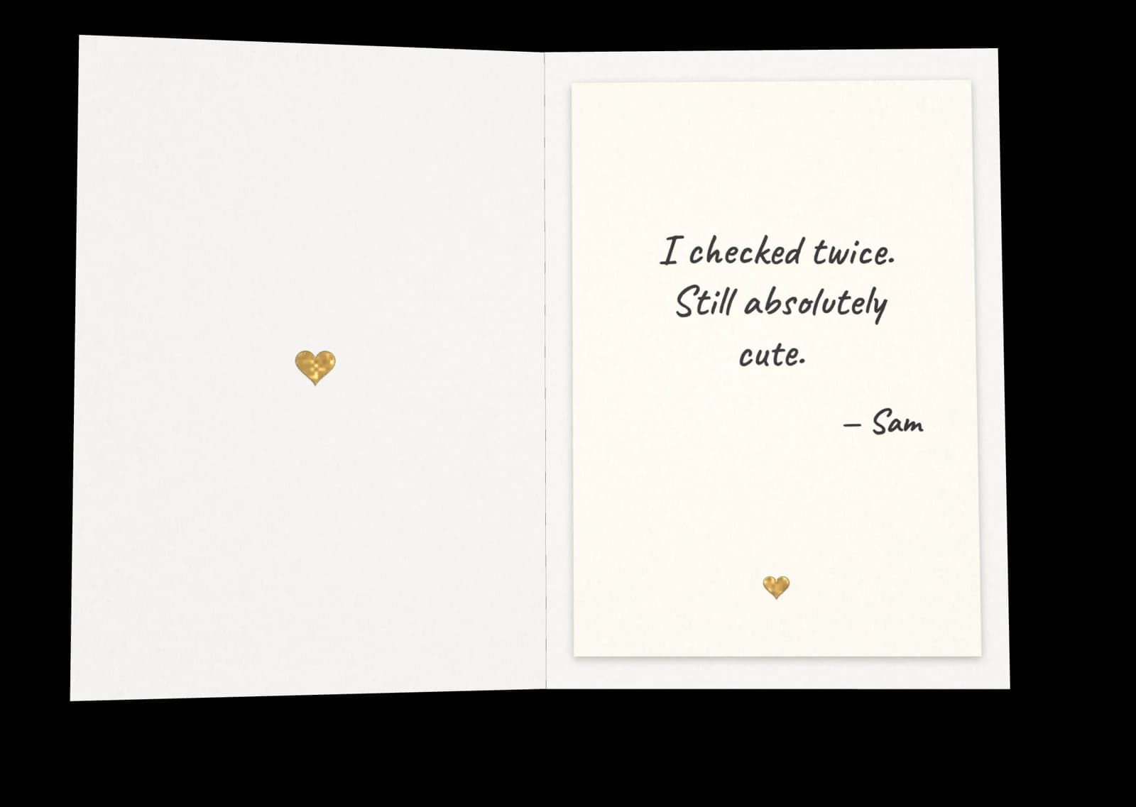The card open to a handwritten letter that reads I checked twice. Still absolutely cute.